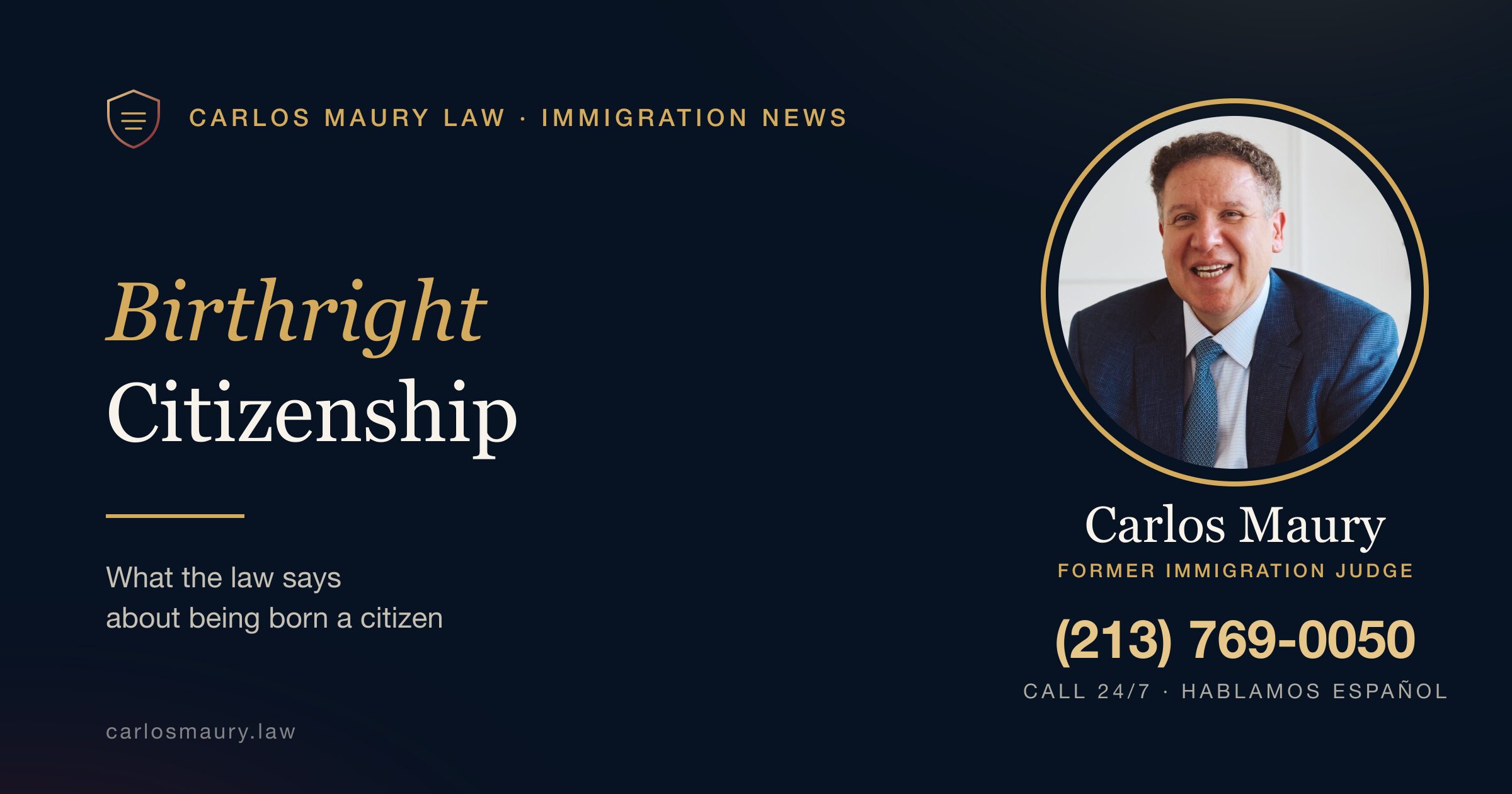 Birthright Citizenship: What the Law Says About Being Born a Citizen