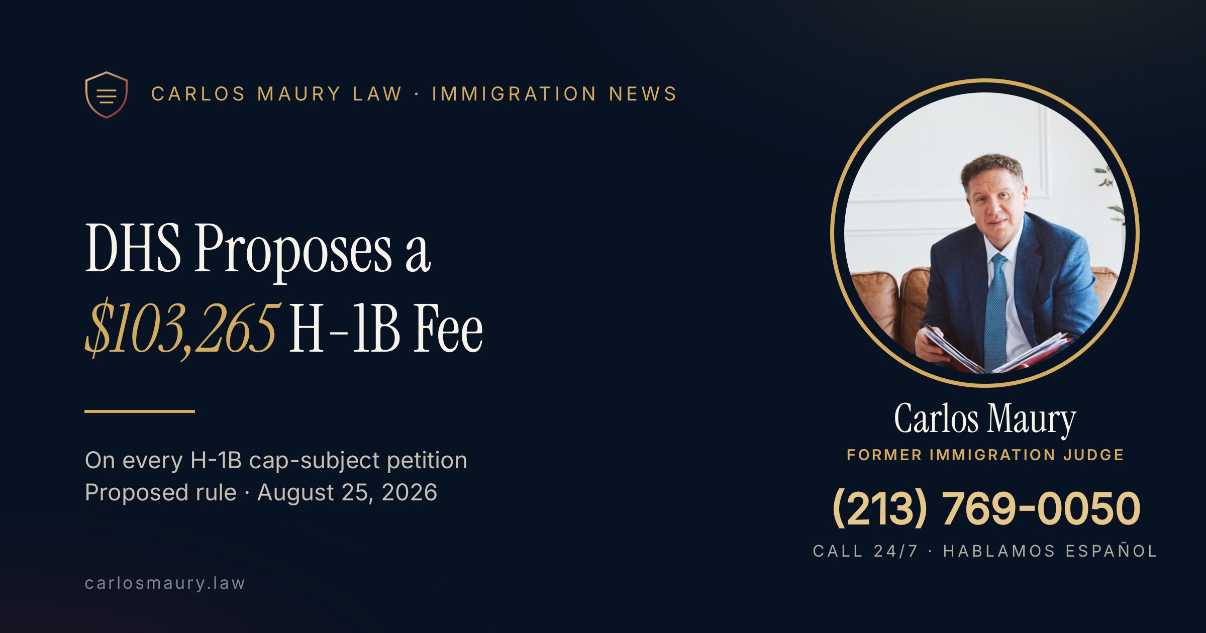 DHS Proposes a $103,265 Fee on Every H-1B Cap-Subject Petition