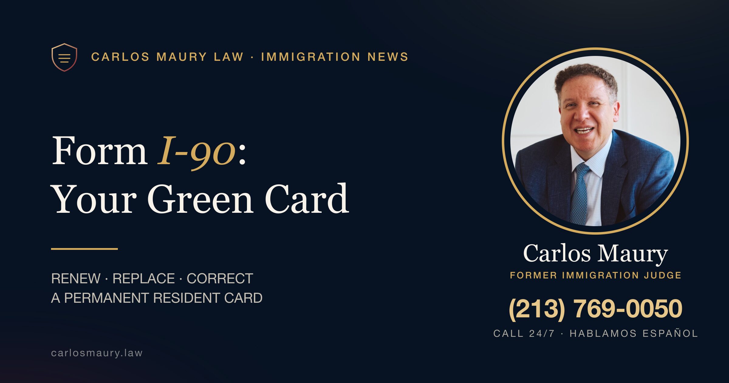 Form I-90, Replace Your Green Card: When to Use It to Renew, Replace, or Correct a Permanent Resident Card