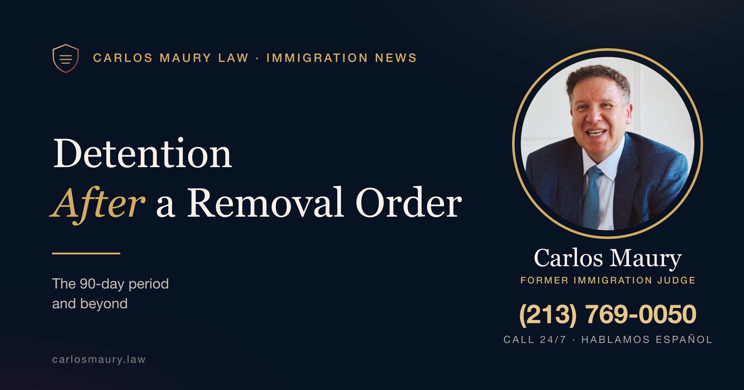 Detention After a Removal Order: The 90-Day Period and Beyond