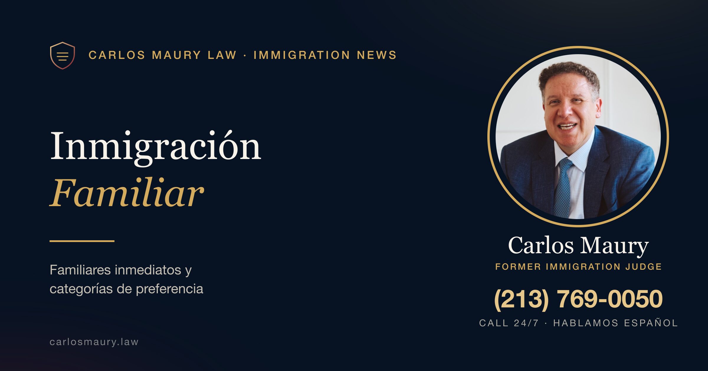 Inmigración Familiar: Familiares Inmediatos y Categorías de Preferencia