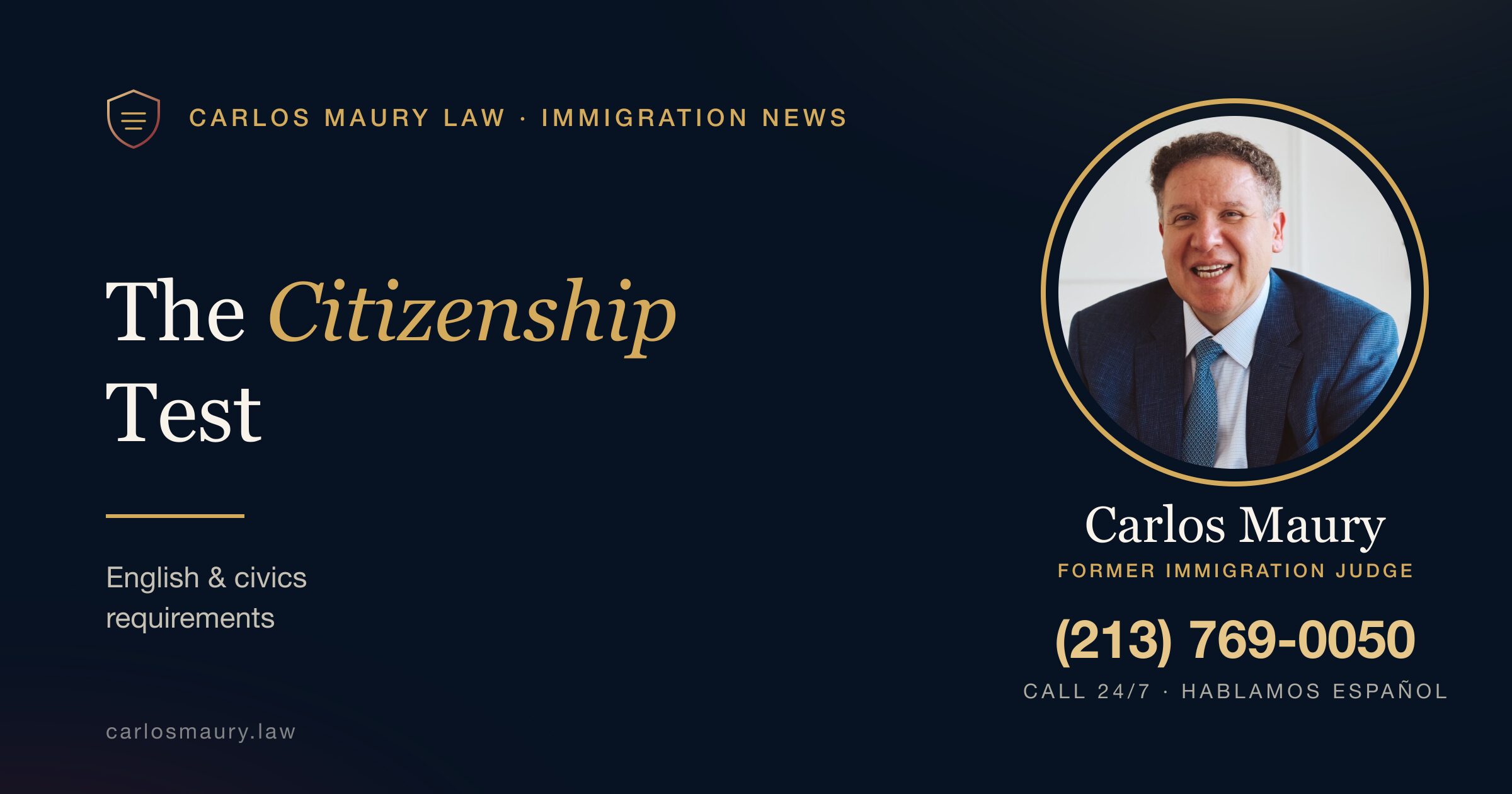The Citizenship Test: English and Civics Requirements