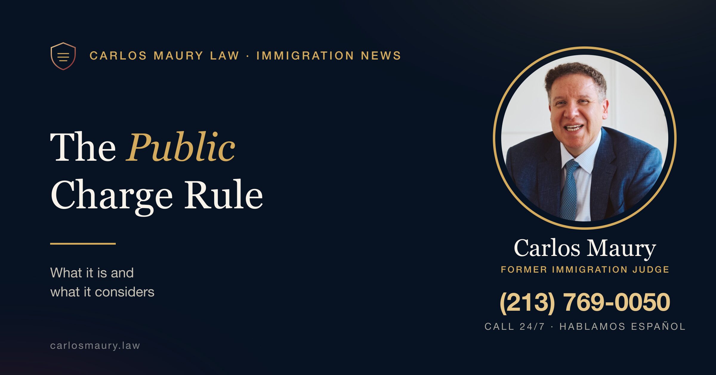 The Public Charge Rule: What It Is and What It Considers