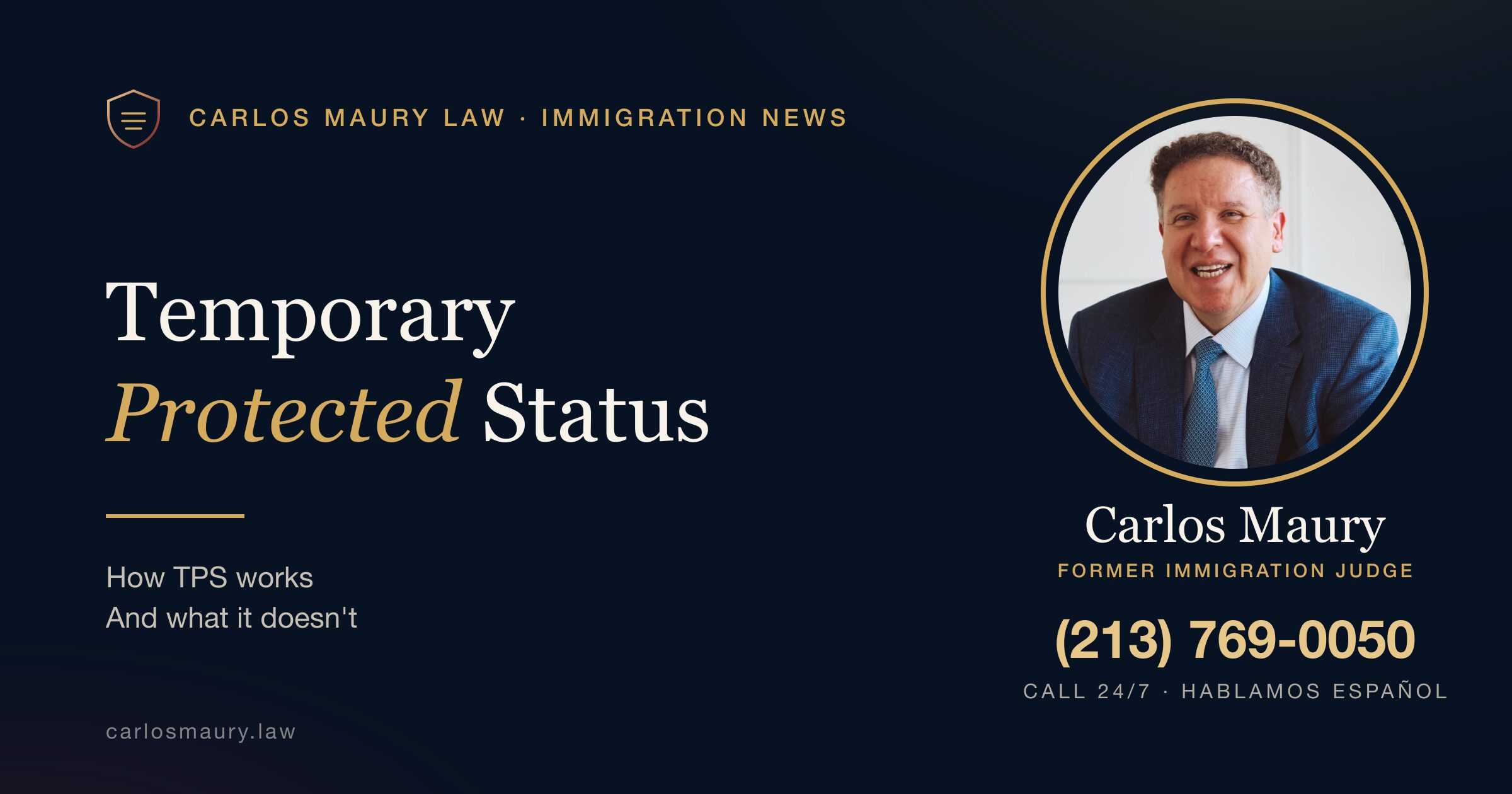 Temporary Protected Status (TPS): How It Works