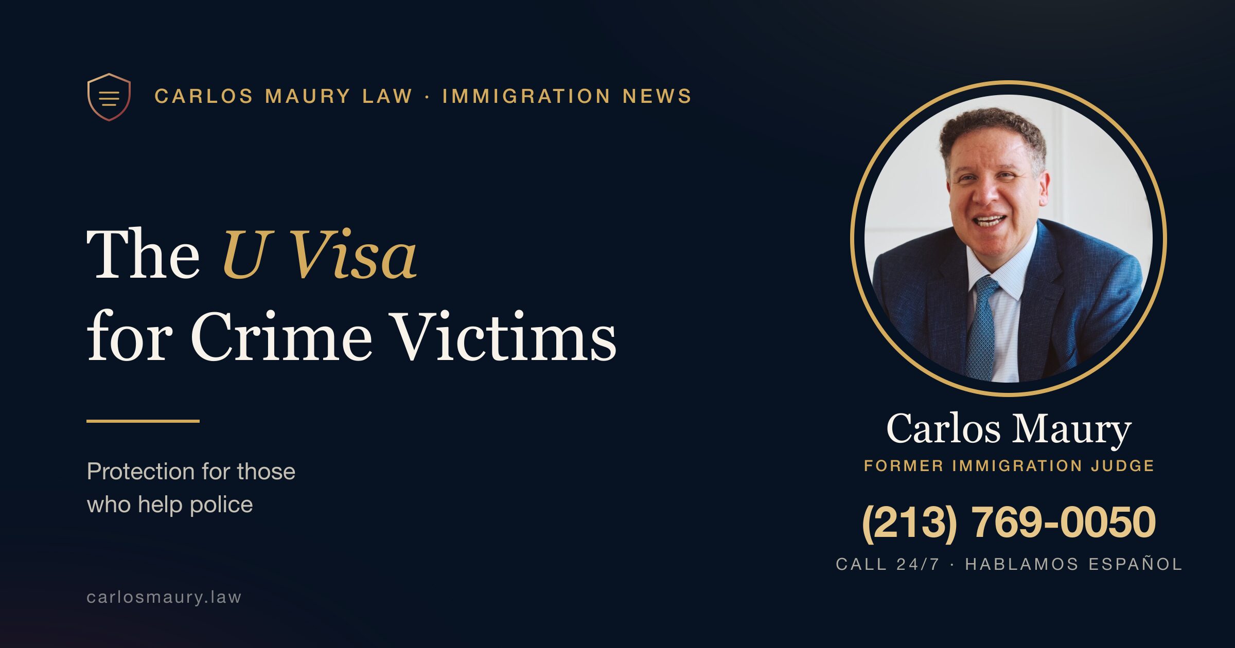 The U Visa: Protection for Victims of Crime Who Help Police